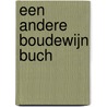 Een andere Boudewijn Buch door Harry G.M. Prick