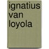 Ignatius van Loyola