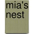 Mia's nest