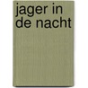 Jager in de nacht door Chris Carter