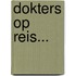 Dokters op reis...