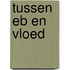 Tussen eb en vloed