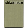 Stikdonker door Kim Faber