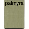 Palmyra door Theo de Feyter