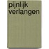 Pijnlijk verlangen