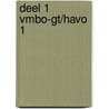 deel 1 vmbo-gt/havo 1 by J.H. Dijkhuis