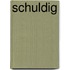 Schuldig