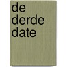 De derde date door L.J. Shen