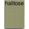 Halitose by Cees de Baat