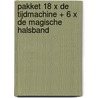 Pakket 18 x De Tijdmachine + 6 x De Magische Halsband door Thomas van Grinsven