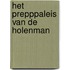 Het prepppaleis van de holenman