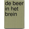 De beer in het brein door Vince Penders