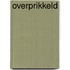 Overprikkeld