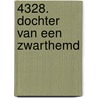 4328. Dochter van een Zwarthemd by Bianca Mastenbroek