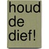 Houd de dief!