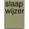 Slaap wijzer door Inge Declercq