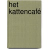 Het kattencafé by Charlie Jonas