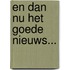En dan nu het goede nieuws...
