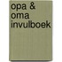 Opa & oma invulboek