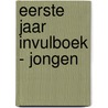 Eerste jaar invulboek - jongen door Leukigheidjes