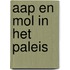 Aap en Mol in het paleis