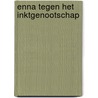 Enna tegen het Inktgenootschap door Kristen Perrin