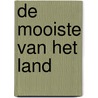 De mooiste van het land door Tamara Haagmans