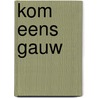 Kom eens gauw door M.J. Arlidge