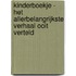 Kinderboekje - Het allerbelangrijkste verhaal ooit verteld