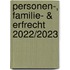 Personen-, familie- & erfrecht 2022/2023
