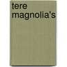 Tere magnolia's door Michelle Andon