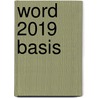 Word 2019 basis door Johan van de Bunt