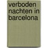 Verboden nachten in Barcelona