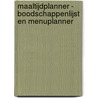 Maaltijdplanner - Boodschappenlijst en menuplanner door Gold Arts Books