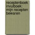 Receptenboek invulboek: Mijn Recepten bewaren