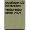 Doorlopende leerroutes VMBO-MBO anno 2021 by Ronald Ferket