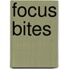 Focus bites by Oscar de Bos