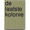 De laatste kolonie door Philippe Sands