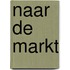 Naar de markt