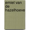 Emiel van de Hazelhoeve door Astrid Lindgren