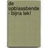 De Opblaasbende - Bijna lek!