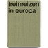 Treinreizen in Europa