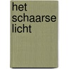 Het schaarse licht door Nino Haratischwili