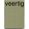 Veertig by Kees van Kooten