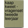 Kaap Kweet - Vragenset Tweede Leerjaar door Onbekend