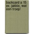 Backcard a 15 ex. Jakkie, wat een troep!