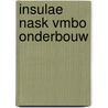 Insulae NaSk vmbo onderbouw by Wim Nijsten