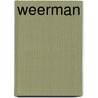 Weerman door Frans Sitvast