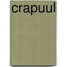 Crapuul door Frank Bokern