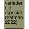 Verleden tijd (Special Reefman 2022) by Lee Child